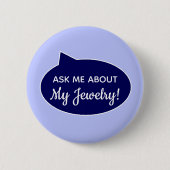パーソナライズな青はボタンについて私に尋ねます 缶バッジ (正面)