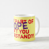 パーソナライズを理解していないNopeの一部 コーヒーマグカップ (正面右)