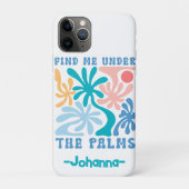 パーソナライズド Find Me Under The Palms トロピカル Case-Mate iPhoneケース (裏)