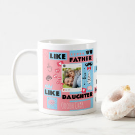パーソナライズド "Like Father Like Daughter, Oh Crap" コーヒーマグカップ
