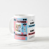 パーソナライズド "Like Father Like Daughter, Oh Crap" コーヒーマグカップ (正面左)
