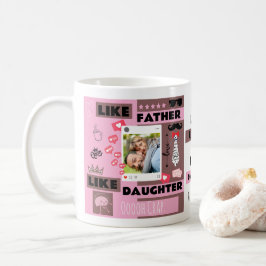 パーソナライズド "Like Father Like Daughter, Oh Crap" コーヒーマグカップ