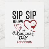 パーソナライズ名Sip Sip Hoorayそのバレンタインデー ワインラベル (シングルラベル)