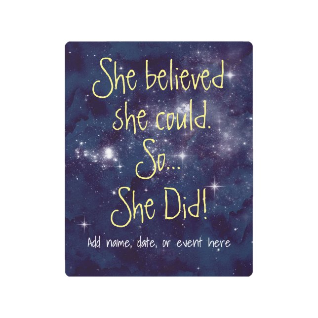 パーソナライズ彼女は彼女をできました信じました従って彼女は芸術をしました メタルプリント (正面)