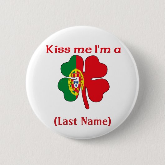 パーソナライズ私によってがポルトガルボタンである私に接吻して下さい 缶バッジ (正面)