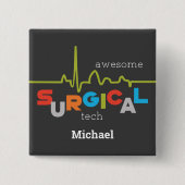 パーソナライズ、Surgical Tech 素晴らし Week 缶バッジ (正面)