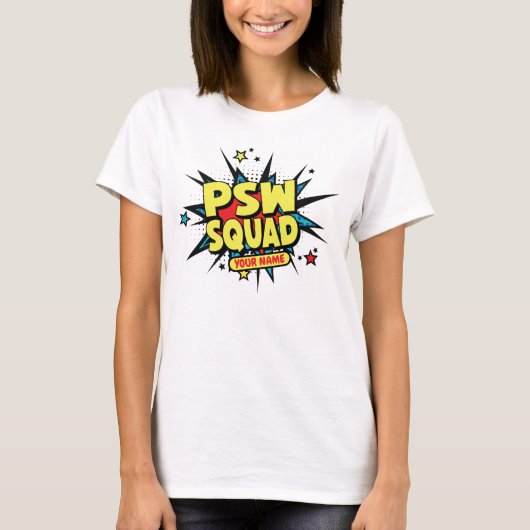 パーソナライズPSWスクワッド！ Tシャツ (正面)