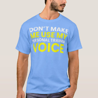 パーソナルトレーナー声Gを使わせなおもしろいい Tシャツ