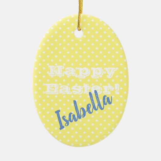 パーソナル化可能なヴィンテージイエロー水玉模様HappyEaster セラミックオーナメント (正面)