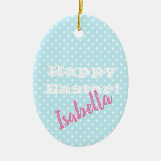 パーソナル化可能なヴィンテージブルー水玉模様ハッピーイースター セラミックオーナメント (正面)