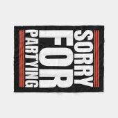 パーティーおもしろい誕生日フェスティーに参加クールしてごめんなさい フリースブランケット (正面(横))