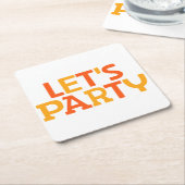 パーティーだ。 スクエアペーパーコースター (アングル)