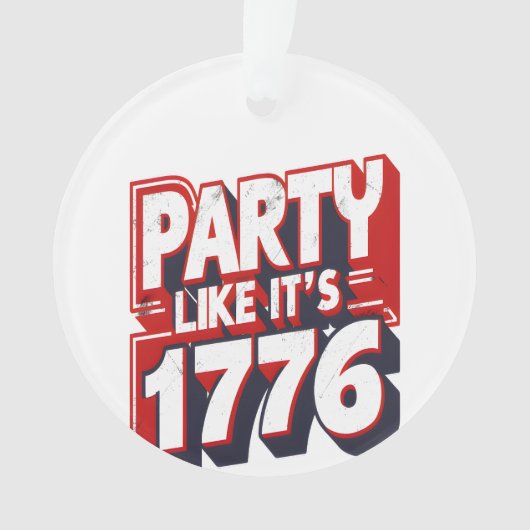 パーティーのように1776おもしろい引用文 オーナメント (正面)