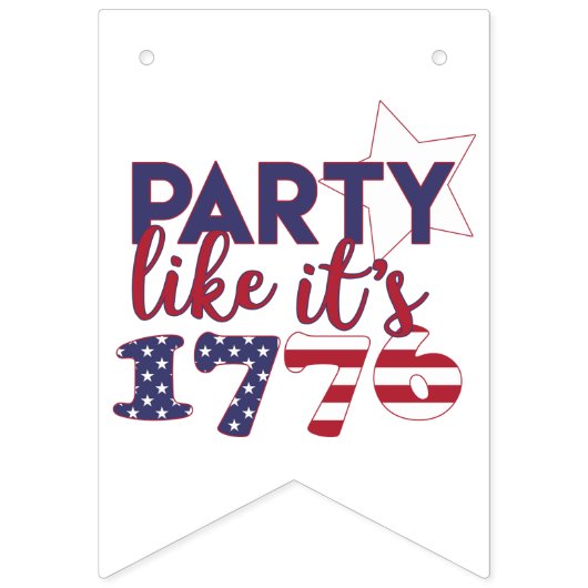 パーティーのように1776 – アメリカ国旗のタイポグラフィ バンティングフラッグ (第1の旗)