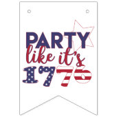 パーティーのように1776 – アメリカ国旗のタイポグラフィ バンティングフラッグ (第3の旗)