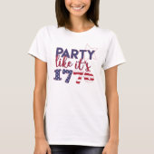 パーティーのように1776 – アメリカ国旗のタイポグラフィ Tシャツ (正面)