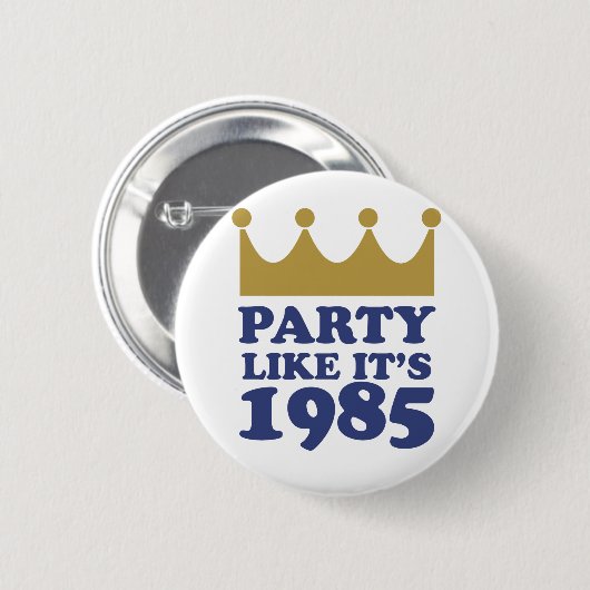 パーティーのように1985年ミズーリ州カンザスシティ 缶バッジ (正面&裏面)