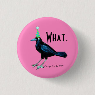 パーティーのカラスはボタンがかかるように告げる必要がありません 缶バッジ