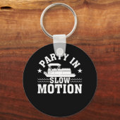 パーティーのスローモーションPontoonボート愛好家 キーホルダー (正面)