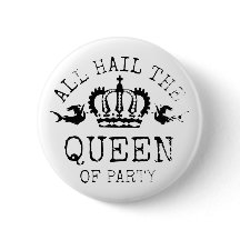 パーティーの女王