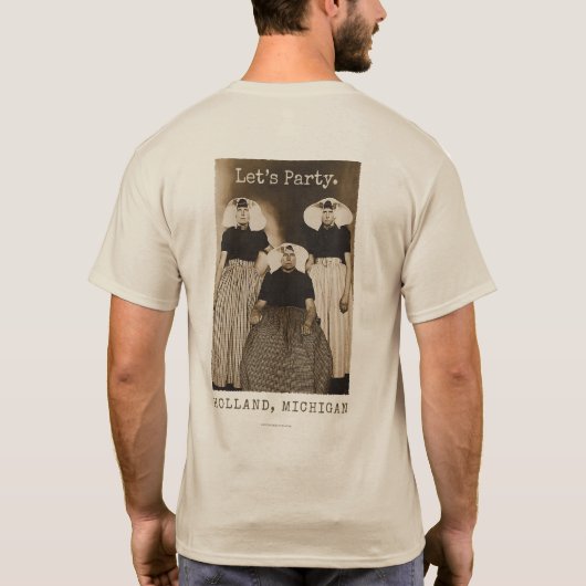 パーティーの時間 - ミシガン州ホランド Tシャツ (裏面)