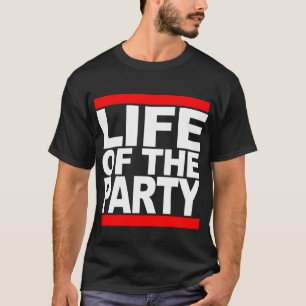 パーティーのTシャツの生命 Tシャツ