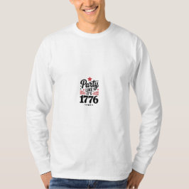 パーティーは1776年かのように | 面白い7月4日アメリカTシャツ Tシャツ