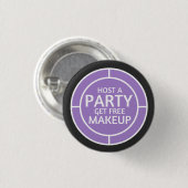 パーティーを催して下さい、自由な化粧-インスパイアYounqiue --を得て下さい 缶バッジ (正面&裏面)