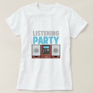 パーティーを聞くこと Tシャツ