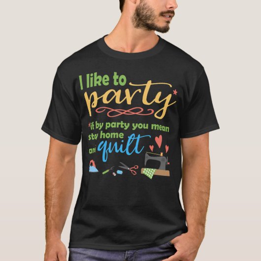 パーティーキルトが好き Tシャツ (正面)