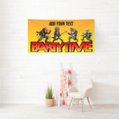 パーティータイムだ！ 横断幕 (インサイチュ)