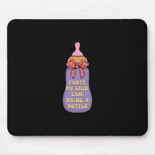 パーティーマイのベッド2amボトルを持ってくる マウスパッド (正面)