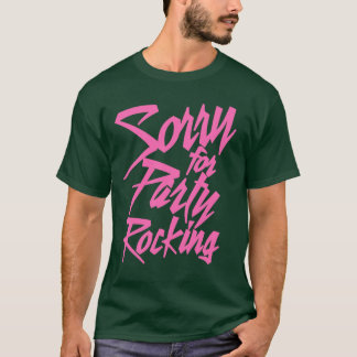 パーティーロッキングピンクの友達に謝ってね 楽しい Tシャツ