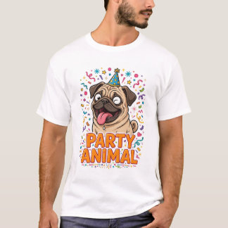 パーティー好きなパグTシャツ - かわいい犬の誕生日ギフト Tシャツ