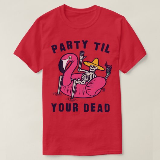 パーティー死 Tシャツ (デザイン正面)