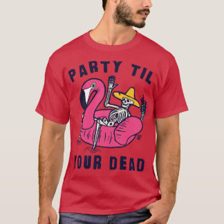 パーティー死 Tシャツ
