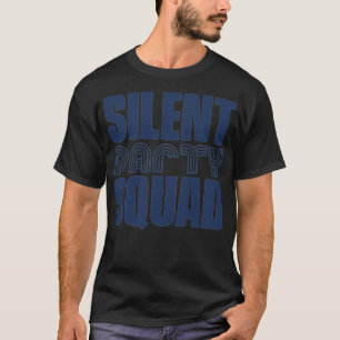 パーティー静か・スクォッド・ヘッドフォン静音歯静か科 Tシャツ
