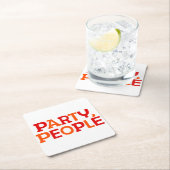 パーティー、人。 スクエアペーパーコースター (インサイチュ)