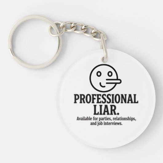 パーティー、恋愛、仕事のためのプロの嘘つき キーホルダー (正面)