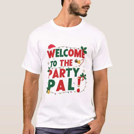 パーティーPalのクリスマスへようこそ Tシャツ (正面)