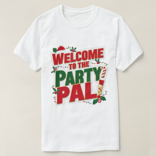 パーティーPalのクリスマスへようこそ Tシャツ (デザイン正面)