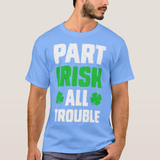 パートアイリッシュオールトラブルズSt patricks day男性へウォム Tシャツ