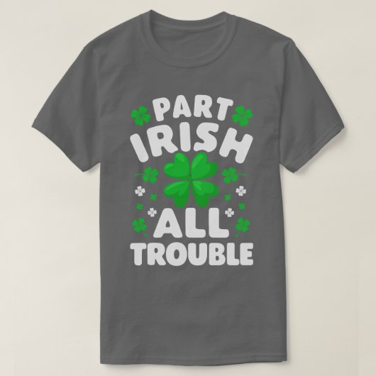 パートアイリッシュオールトラブルズSt patricks day男性へウォム Tシャツ (デザイン正面)