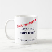 パートタイムで コーヒーマグカップ (左)