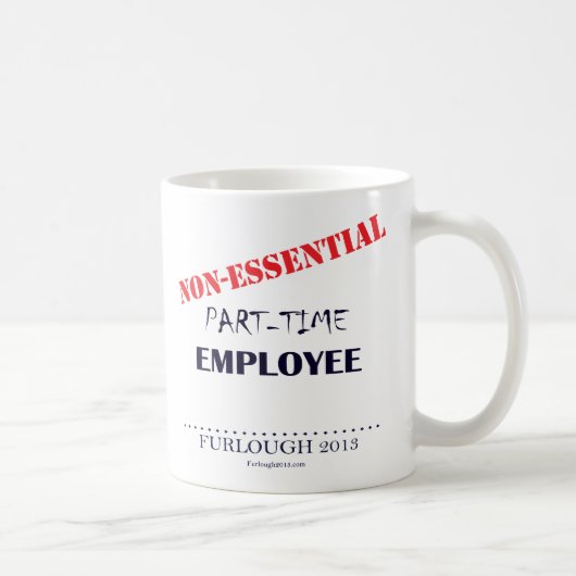 パートタイムで コーヒーマグカップ (右)