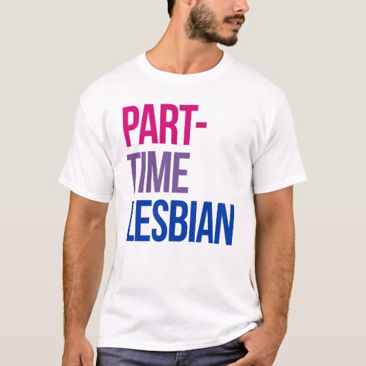 パートタイムのレズビアン Tシャツ (正面)