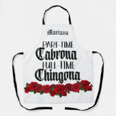 パートタイムのCabronaフルタイムのChingonaエプロン エプロン (正面)