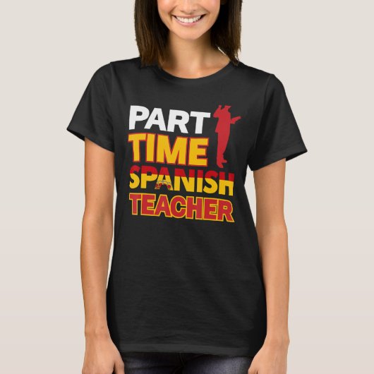 パートタイムスペインの先生 Tシャツ (正面)