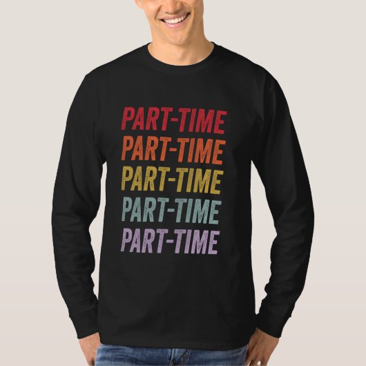 パートタイム Tシャツ (正面)