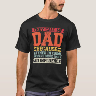 パートナーの父パパがパパと呼んでくれるから Tシャツ